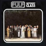 Pulp - Different Class