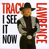 Tracy Lawrence - I See It Now