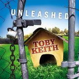 Toby Keith - Unleashed - (Retail) - 2002