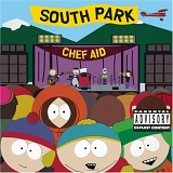 Various artists - Chef Aid: The South Park Album [Extreme]