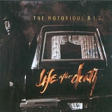 The Notorious B.I.G. - Life After Death