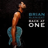 BRIAN McKNIGHT - Back At One And More