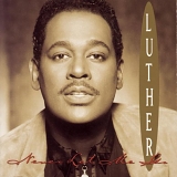 Luther Vandross - Never Let Me Go