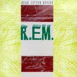 R.E.M. - Dead Letter Office [The I.R.S. Years Vintage 1987]