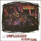 Nirvana - Unplugged In New York