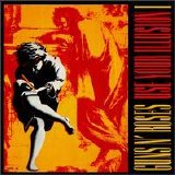 Guns 'N' Roses - Use Your Illusion 1