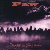 Paw - Death to Traitors