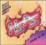 HSAS (Hagar, Schon, Aaronson, Shrieve) - Through The Fire