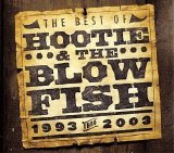 Hootie & The Blowfish - The Best Of Hootie & The Blowfish (1993 Thru 2003)