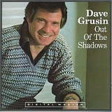 Dave Grusin - Out Of The Shadows
