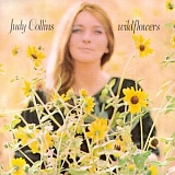 Judy Collins - Wildflowers