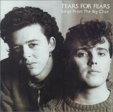 Tears For Fears - Songs From The Big Chair (Remastered)