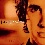 Josh Groban - Closer