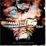 Slipknot - Vol 3: (The Subliminal Verses)