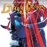 Living Colour - Everything Is Possible: The Very Best Of Living Colour