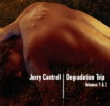 Jerry Cantrell - Degradation Trip Volume 2