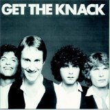 The Knack - Get The Knack