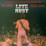 Neil Young and Crazy Horse - Live Rust