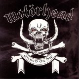 MotÃ¶rhead - March or Die