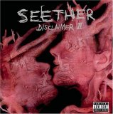 Seether - Disclaimer II