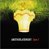 Various artists - Another Late Night: Zero 7