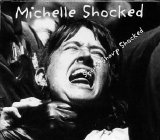 Michelle Shocked - Short Sharp Shocked