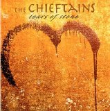 Chieftains, The - Tears of Stone