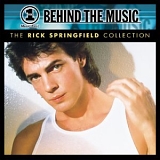 Rick Springfield - VH-1 Behind The Music: The Rick Springfield Collection