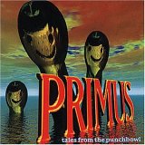 Primus - Tales From The Punchbowl