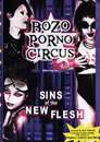 Bozo Porno Circus - Sins Of The New Flesh