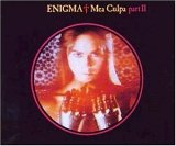 Enigma - Mea Culpa Part II