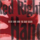 Nick Cave And The Bad Seeds - Red Right Hand