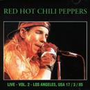 Red Hot Chili Peppers - Live - Vol. 2 - Los Angeles, USA 17/3/85