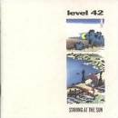 Level 42 - Staring At The Sun