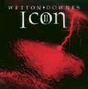 John Wetton - Geoffrey Downes / Icon II - Rubicon