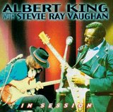 Albert King with Stevie Ray Vaughan - In Session