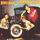 Stray Cats - Rant N' Rave With The Stray Cats