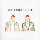Malerija - 2004