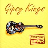 Gipsy Kings - Greatest Hits