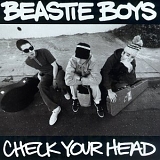 Beastie Boys - Check Your Head