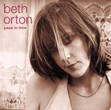 Orton Beth - Pass in Time: The Definitive Collection