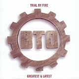 Bachman-Turner Overdrive - BTO's Greatest