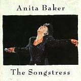 Anita Baker - Songstress