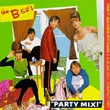 B-52's - Party Mix