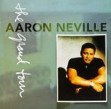 Aaron Neville - Grand Tour