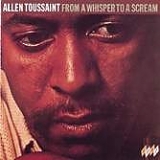 Allen Toussaint - From A Whisper To A Scream   @320