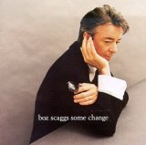 Boz Scaggs - Some Change