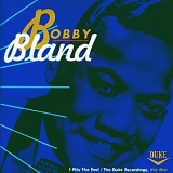 Bobby Bland - Duke Rec Vol 1: I Pity The Fool  Disc 1  @320