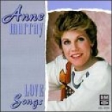 Anne Murray - Love Songs