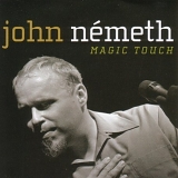 John Nemeth - Magic Touch